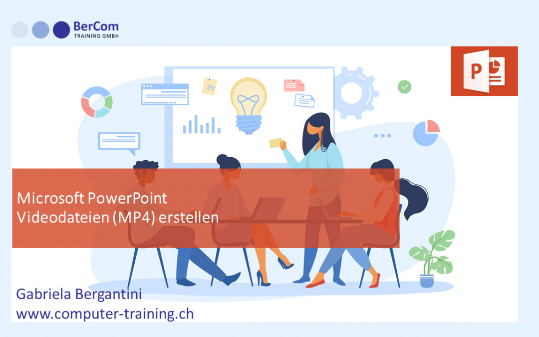 PowerPoint Videos erstellen