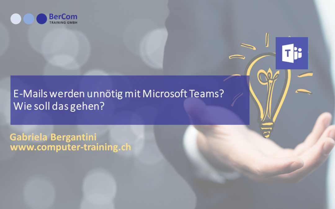 Lernsnack E-Mails werden unnötig mit MS Teams von www.computer-training.ch